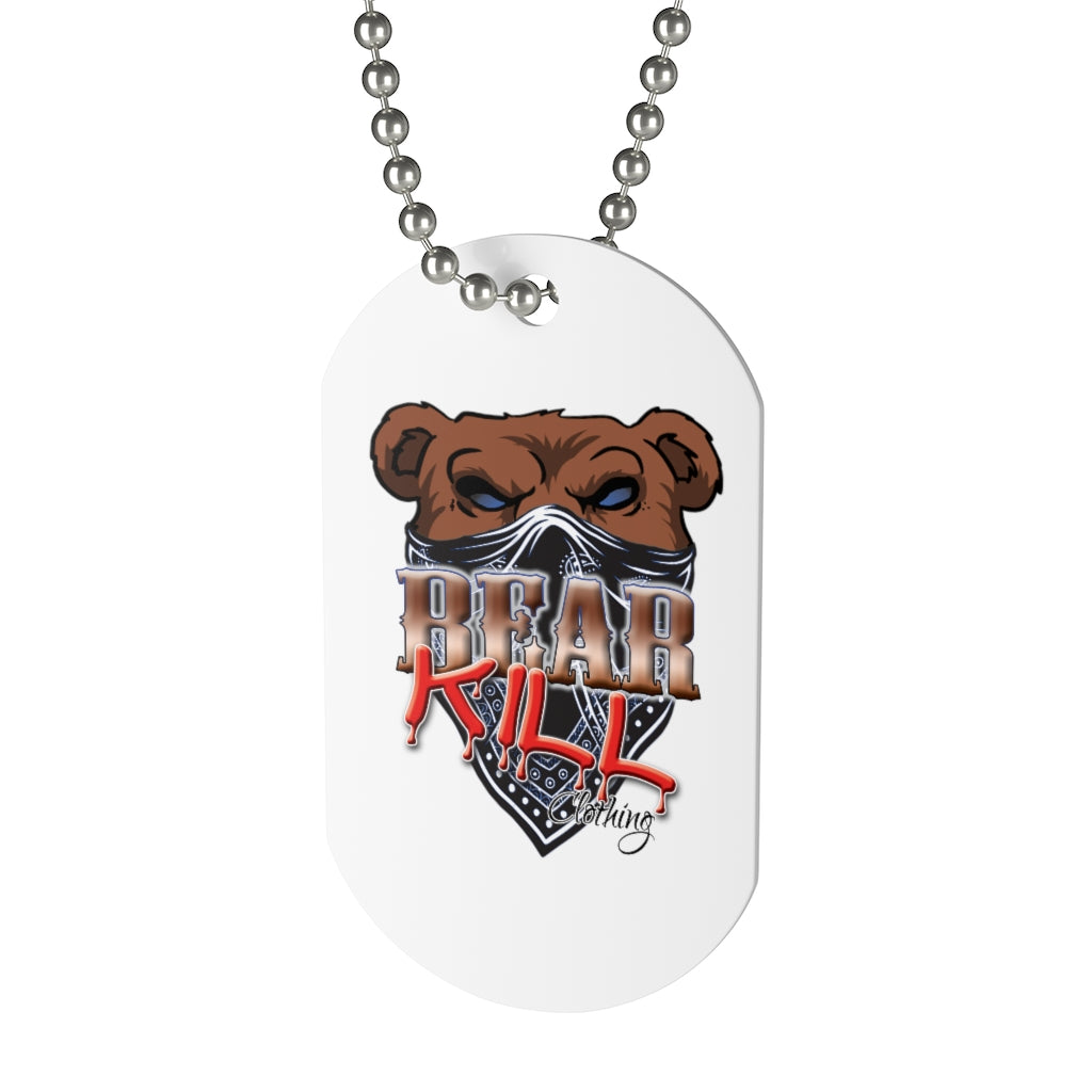 'Bear Kill' Dog Tag